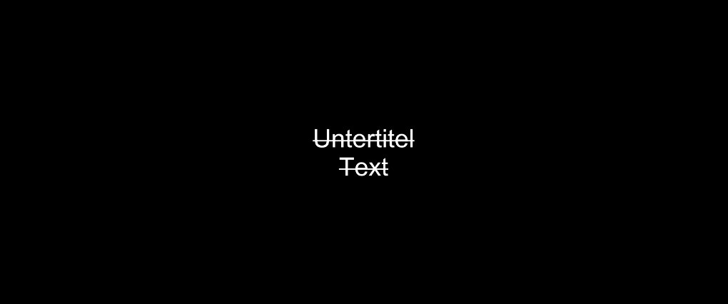 Schrift durchgestrichen dargestellt